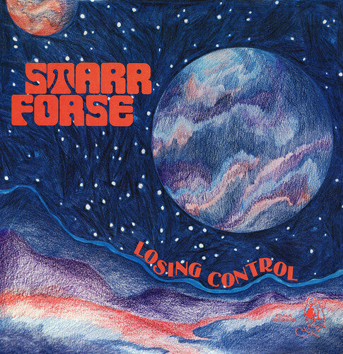 Starr Forse - Losing Control (2022 Remaster)