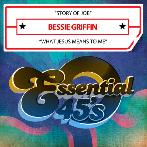 Bessie Griffin - Story Of Job / What Jesus Means To Me (Digital 45)