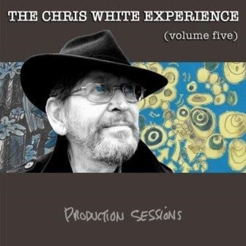 Chris Experience White - Production Sessions Vol 5