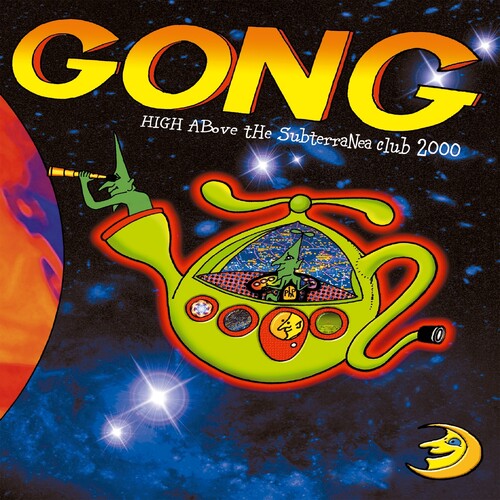 Gong - High Above The Subterranea Club 2000 - incl. DVD