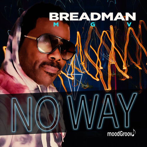 Breadman Mgv Featuring Piannoman - No Way