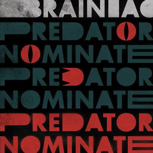 Brainiac - The Predator Nominate Ep - Silver