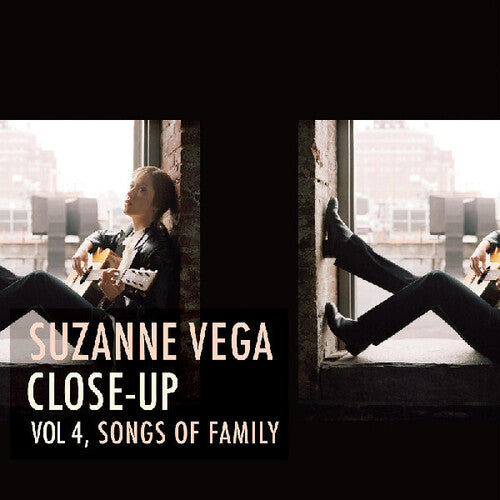 Suzanne Vega - CLOSE-UP VOL 4, SONGS OF FAMILY