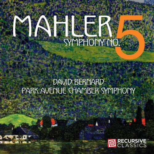 David Bernard - MAHLER SYMPHONY NO. 5