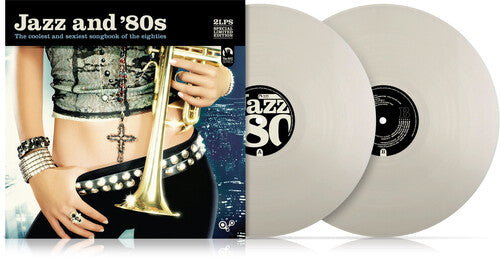 Jazz & 80s/ Various - Jazz & 80s / Various - Ltd Gatefold 180gm Transparent Vinyl