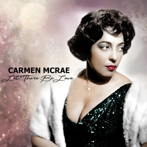Carmen McRae - Let There Be You