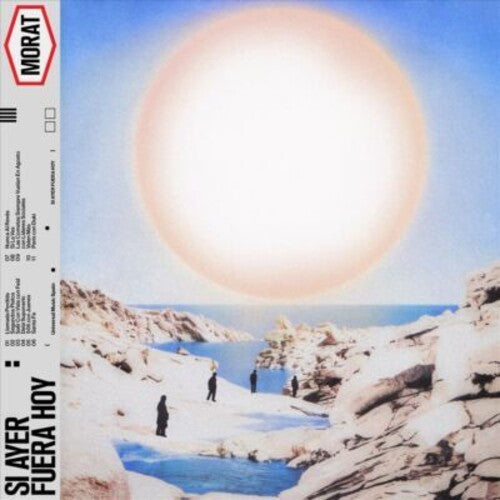 Morat - Si Ayer Fuera Hoy