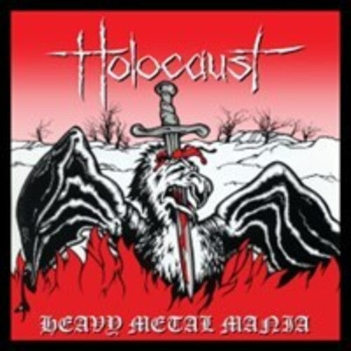 Holocaust - Heavy Metal Mania: The Complete Recordings Volume 1 - 1980-1984