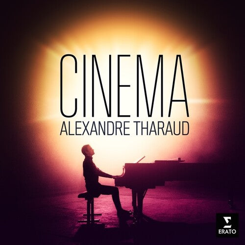 Alexandre Tharaud - Cinema (orchestral repertoire)