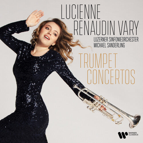 Lucienne Vary - Haydn/Hummel/Arutunian/James + creation jazz: Trumpet concertos