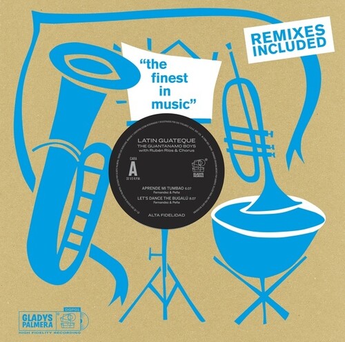 Guantanamo Boys - Latin Guateque Remixes