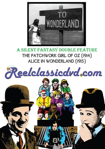 Silent Fantasy Double Feature: The Patchwork Girl of Oz / Alice in Wonderland