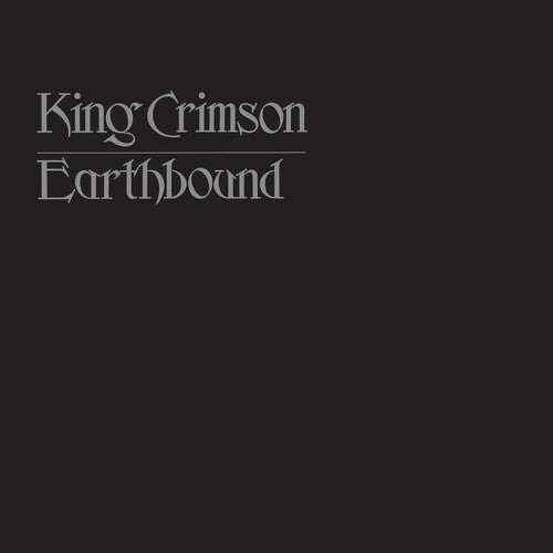King Crimson - Earthbound - 50th Anniversary Vinyl Edition