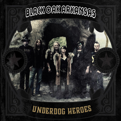 Black Oak Arkansas - Underdog Heroes - Gold