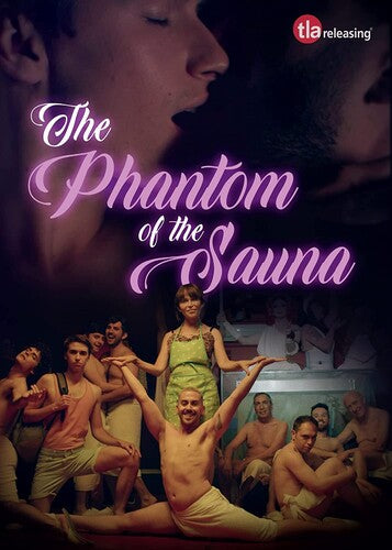 The Phantom Of The Sauna