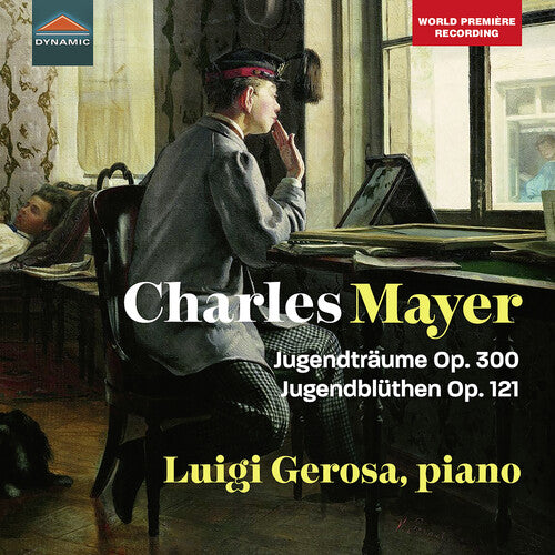 Mayer/ Gerosa - Jugendtraume, Op. 300; Jugendbluthen, Op. 121