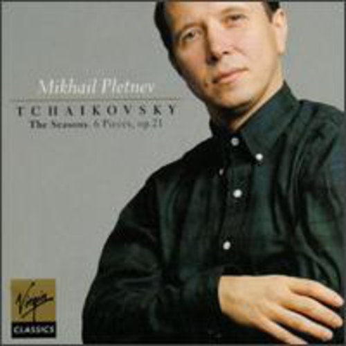 Tchaikovsky/ Pletnev - Seasons/Piano Pieces (6)/Seasons