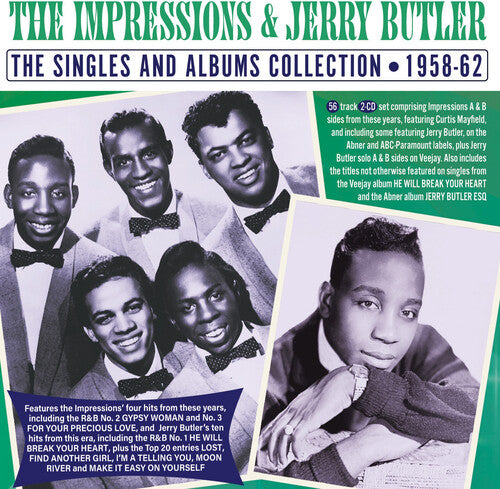 Impressions/ Jerry Butler - The Singles And Albums Collection 1958-62