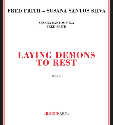 Fred Frith / Susana Silva Santos - Laying Demons To Rest
