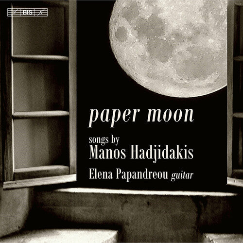 Hadjidakis/ Papandreou - Paper Moon - Songs for Guitar