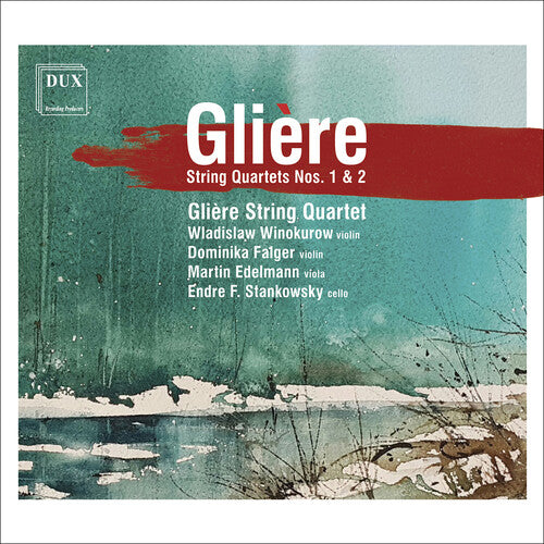Gliere String Quartet - String Quartets Nos. 1 & 2