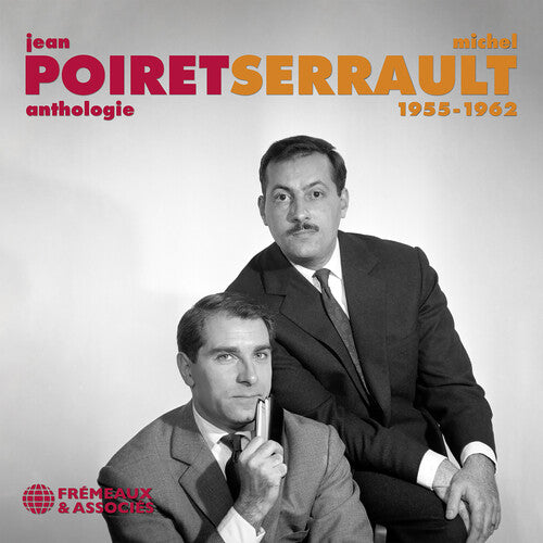 Poiret/ Serrault - Anthologie Poiret/Serrault