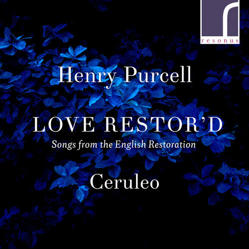 Ceruleo - Love Restor'd