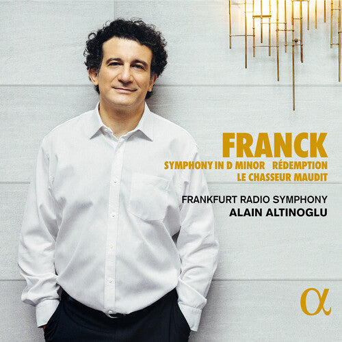 Franck/ Altinoglu/ Frankfurt Radio Symphony - Symphony in D Minor