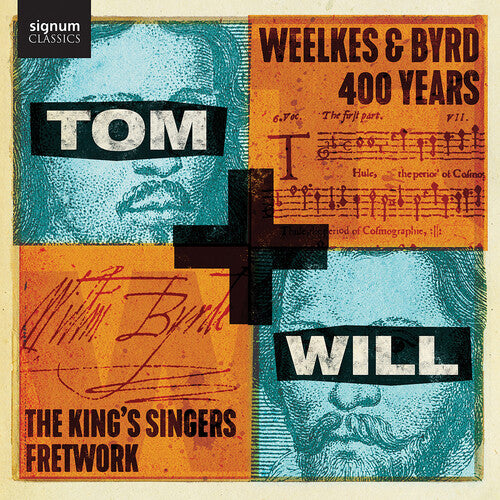 Byrd/ Macmillan/ Bruerton - Tom & Will - Weelkes & Byrd
