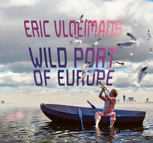 Zimmerman/ Vloeimans - Wild Port of Europe