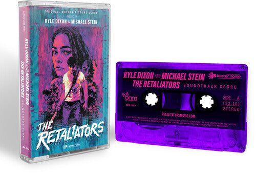 Kyle Dixon / Michael Stein - The Retaliators (Original Score)