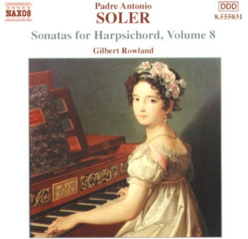 Soler/ Rowland - Sonatas for Harpsichord 8