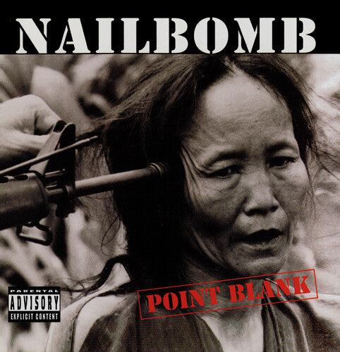 Nailbomb - Point Blank - Plus Six Bonus Tracks