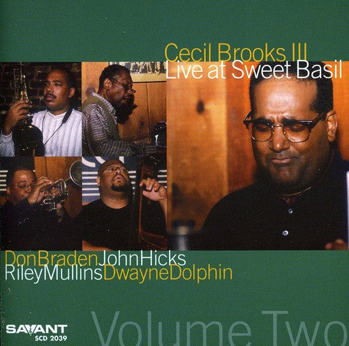 Cecil Brooks III - Live At Sweet Basil, Vol.2