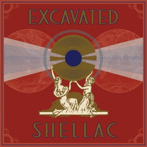 Excavated Shellac: Alternate History World's/ Var - Excavated Shellac: An Alternate History Of The World'S Music (1907-1967) / Various