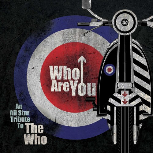 Who Are You - All-Star Tribute to the Who - Var - Who Are You - An All-Star Tribute To The Who (Various Artists)