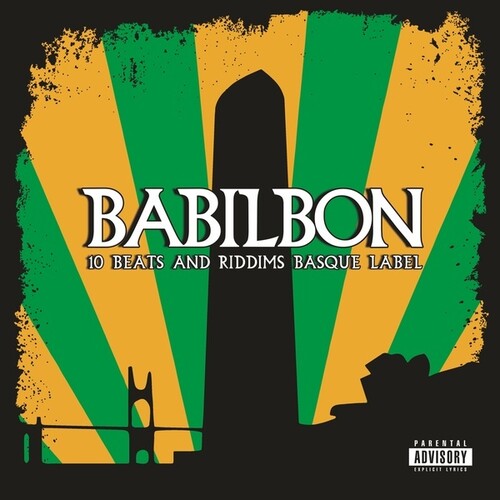 Babilbon - 10 Beats And Riddims Basque Label