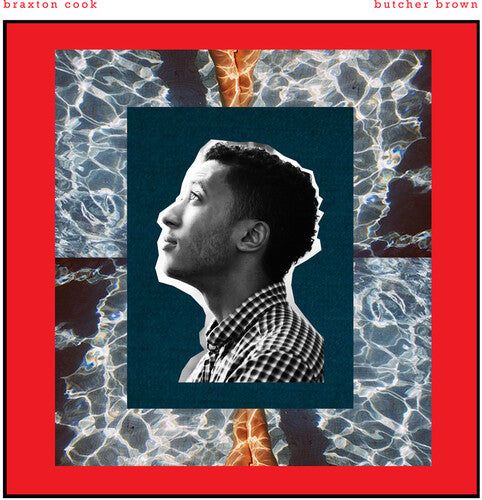 Braxton Cook - Braxton Cook Meets Butcher Brown