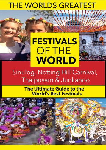 The World's Best Festivals: Sinulog, Notting Hill carnival, Thaipusam & Junkanoo