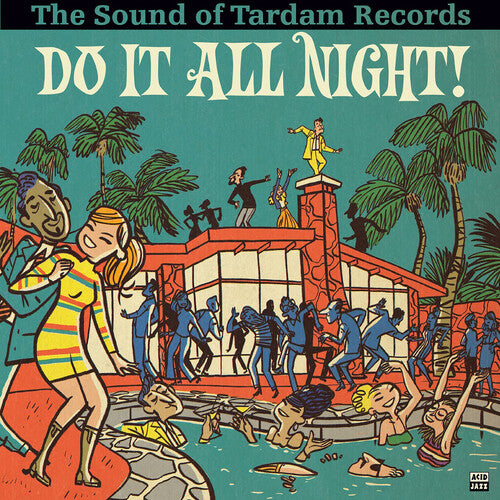 Do It All Night - Sound of Tardam Records/ Var - Do It All Night - The Sound Of Tardam Records (Various Artists)