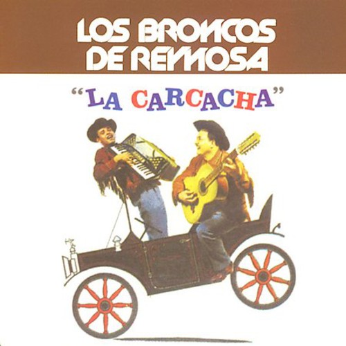 Broncos De Reynosa - La Carcacha