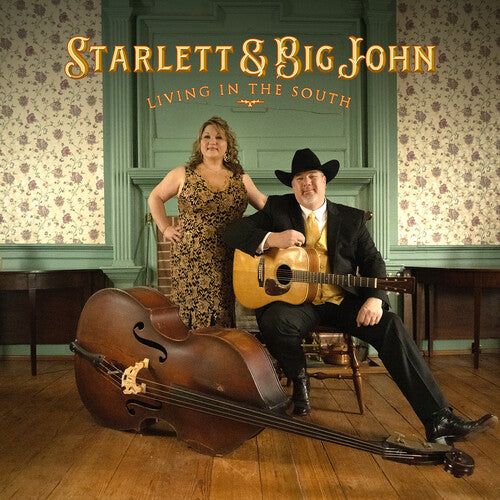 Starlett & Big John - Living In The South