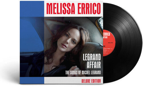 Melissa Errico - Legrand Affair-The Songs of Michel Legrand - Deluxe Edition