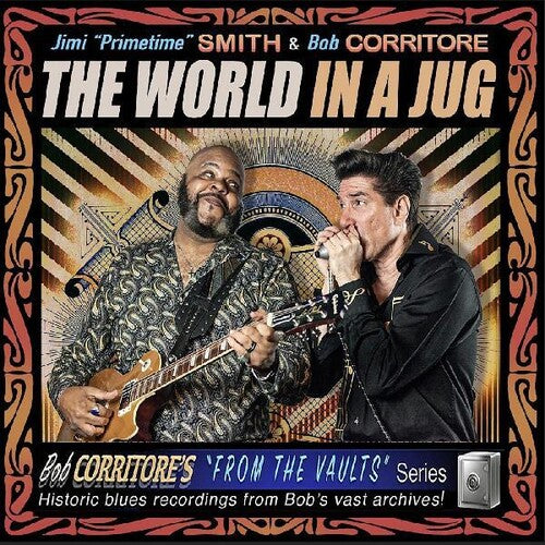 Jimi Smith / Bob Corritore - The World In A Jug