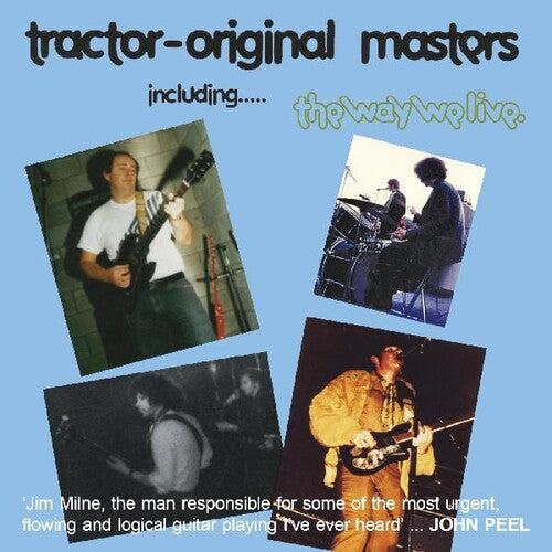 Tractor - Original Masters (including The Way We Live)
