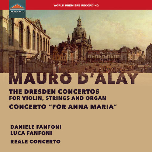 Daniele Fanfoni - The Dresden Concertos