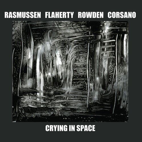 Mette Rasmussen - CRYING IN SPACE