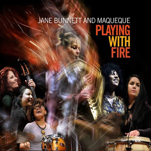 Jane Bunnett / Maqueque - Playing With Fire