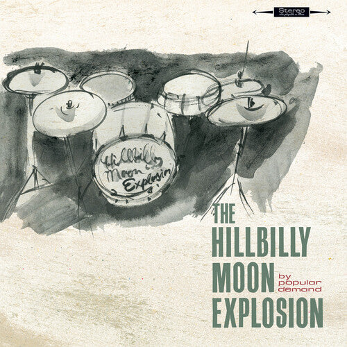 The Hillbilly Moon Explosion - By Popular Demand