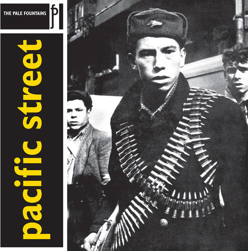 Pale Fountains - Pacific Street - 180gm Vinyl